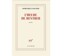 Dominique Pagnier – L'heure de rentrer – Poèmes – Broché
