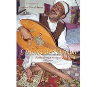 L'Heure de Salomon : Chants, danses et musiques au Yémen