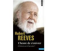L'Heure de s'enivrer : L'univers a-t-il un sens ? – Point S