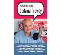 L'heure de vérité - Michał Olszański (Buch auf Polnisch)