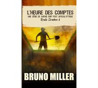L'Heure des Comptes: Une série de survie EMP post-apocalyptique