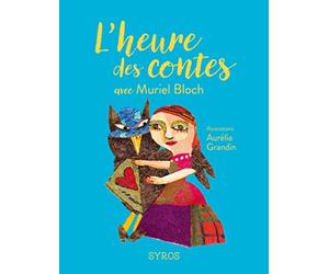 L'heure des contes avec Muriel Bloch