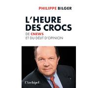 L'Heure des crocs - De CNews et du délit d'opinion