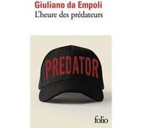 Giuliano Da Empoli – L'heure des prédateurs – Poche