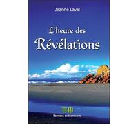 L'heure des révélations
