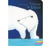 L'heure du bisou