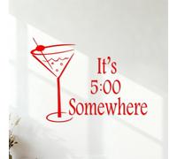 L'heure du cocktail ! Il est cinq heures quelque part. Citation de Margarita M. Décorations murales en vinyle Embellissement mural 54.6x75cm Rouge