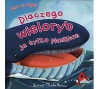 L'heure du conte. Pourquoi la baleine ne mange-t-elle que du plancton ?