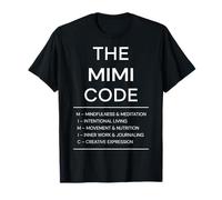 L'heure du Coucher en Mimi Code, C'est Chaque Fois Que la réponse est Toujours « Mamans » T-Shirt