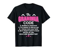 L'heure du coucher selon The Grandma Code, c'est chaque fois que c'est la fête des mères. Grand-mère T-Shirt