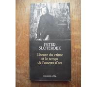 L'Heure du crime et le temps de l'oeuvre d'art