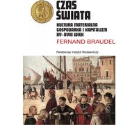L'heure du monde. Culture matérielle, économie et capitalisme. XV-XVIIIe siècle