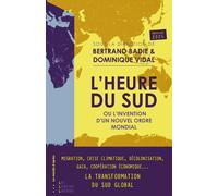 L'heure Du Sud - Ou L'invention D'un Nouvel Ordre Mondial - Edition 2024