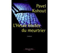 L'heure étoilée du meutrier