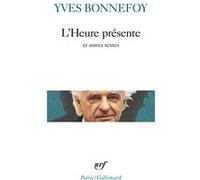 L'heure Présente - Précédé De La Longue Chaîne De L'ancre Et Suivi De Le Digamma