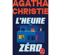 L'Heure zéro (Nouvelle traduction révisée) Agatha Christie (Auteur)