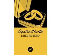 L'Heure zéro (Nouvelle traduction révisée) Agatha Christie (Auteur)