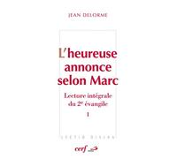 L'heureuse annonce selon Marc I