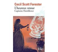 L'heureux retour: Capitaine Hornblower