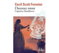 L'heureux retour Capitaine Hornblower - Cecil Scott Forester - Gallimard - Poche - Roman