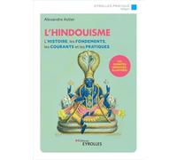 L'hindouisme Alexandre Astier (Auteur)
