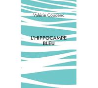 L'hippocampe bleu