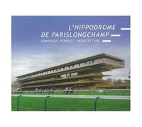 L'hippodrome De Parislongchamp - Dominique Perrault Architecture