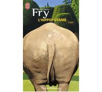 L'hippopotame - Stephen Fry - J'ai Lu - Poche - Roman