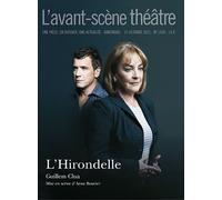 L'Hirondelle - Guillem Clua - L'avant-Scene Theatre - broché - Revue