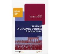 L'histoire à l'examen d'entrée à Sciences-Po: Prépas IEP