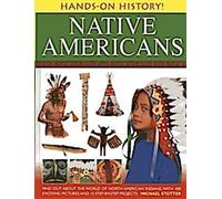 L'histoire à portée de main : Les Amérindiens