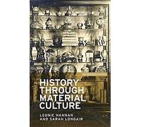 L'histoire à travers la culture matérielle