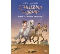 L'Histoire au galop - tome 1 Thalia, la cavalière d'Olympie (1)