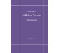 L'Histoire Auguste: Les païens et les chrétiens dans l'Antiquité tardive
