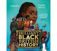 L'histoire brillante des Noirs britanniques
