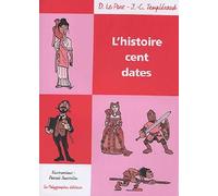 L'Histoire Cent Dates