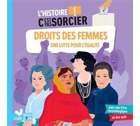 L'histoire C'est pas sorcier - Droits des femmes, une lutte pour l'égalité - Sophie Blitman - Deux Coqs D'or - broché - Document jeunesse