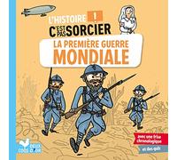 L'histoire C'est pas sorcier - La Première Guerre mondiale