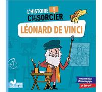 L'histoire C'est pas sorcier - Léonard de Vinci - Frédéric Bosc - Deux Coqs D'or - broché - Document jeunesse