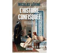L'Histoire confisquée