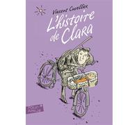 L'histoire de Clara - Vincent Cuvellier - Gallimard jeunesse - Poche - Document jeunesse