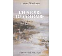 L'histoire de Colombe: Une manante sous l'Ancien Régime