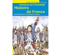 L'histoire de france - Alain Dag'Naud - Gisserot Editions - broché - Document jeunesse dès 9 ans