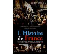 L'histoire De France Comme On L'apprenait Autrefois
