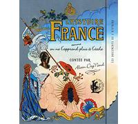 Alain Dag'Naud – L'histoire de France comme on ne l'apprend plus à l'école – Cartonné – Larousse