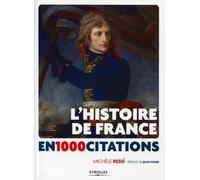 L'Histoire de France en 1000 citations