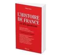 L'Histoire de France en 131 questions En 131 questions - Philippe Valode - L'opportun Eds De - broché - Essai