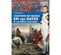 L'histoire de France en 150 dates