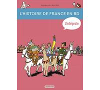 L'histoire de France en BD : De la Préhistoire à nos jours !