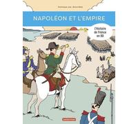 Histoire de France en BD - Napoléon et l'Empire